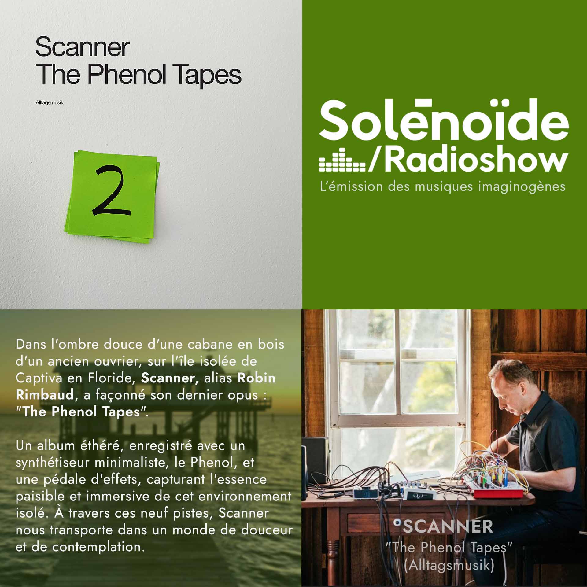 Chronique : SCANNER "The Phenol Tapes" (Alltagsmusik)