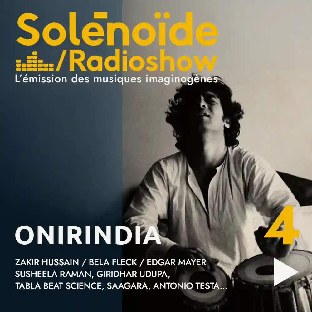 Solénoïde - Onirindia 04 - 23.12.2024 episode artwork