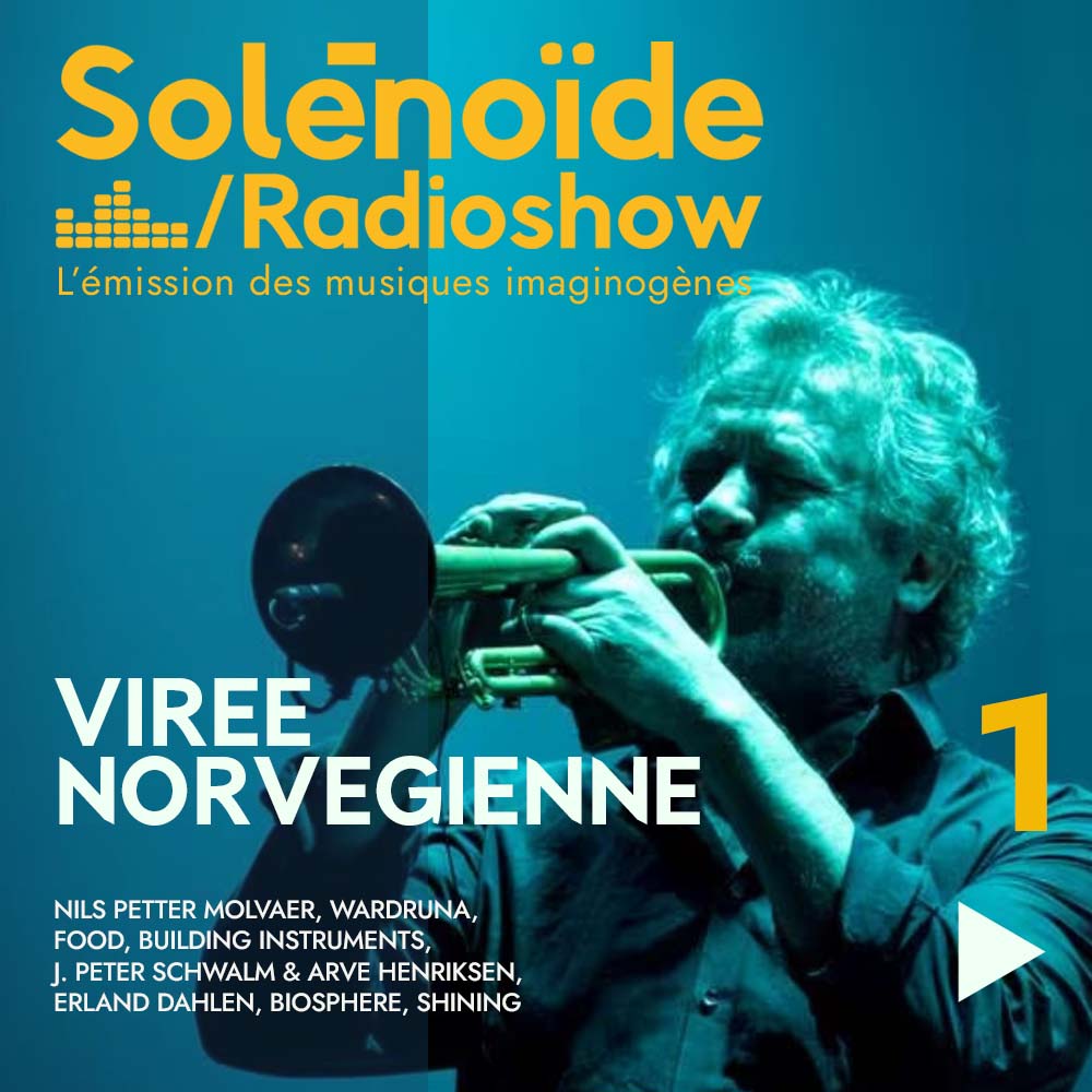 Solénoïde - Virée Norvégienne 01 - 11.08.2025