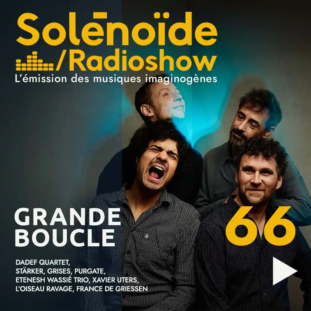 Solénoïde - Grande Boucle 66 - 02.03.2026