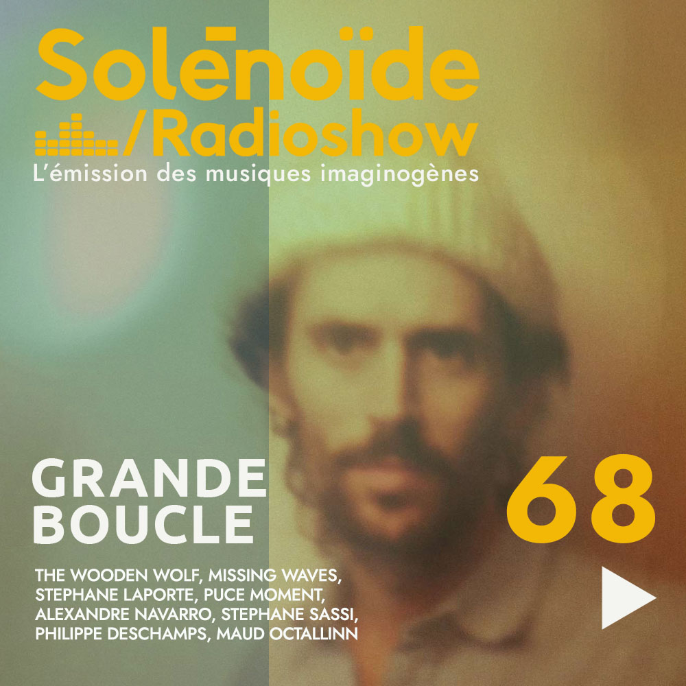 Solénoïde - Grande Boucle 68 - 08.06.2026