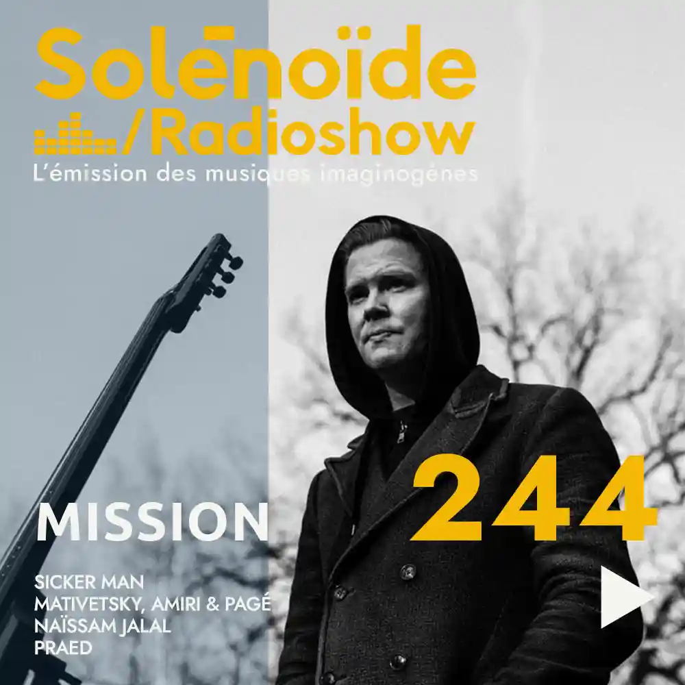 Solénoïde - Mission 244 - 23.03.2026